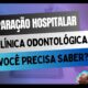 Equiparação Hospitalar para Clínicas Odontológicas!!!