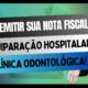 Passo a Passo Emitindo sua Nota Fiscal na Equiparação Hospitalar de Clínicas Odontológicas!