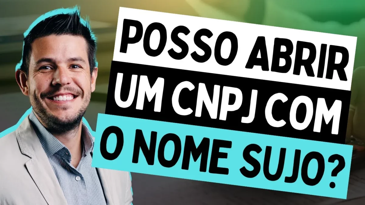 Posso abrir CNPJ com restrição no nome?