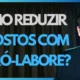 Engenheiros e arquitetos, como reduzir impostos com o pró-labore?