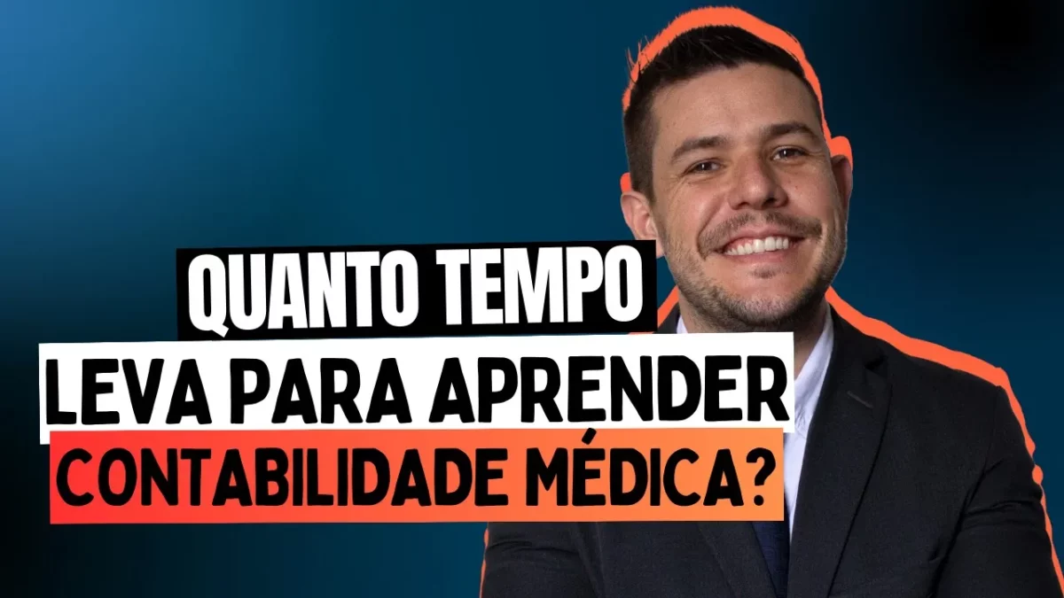 Quanto Tempo Leva para Aprender Contabilidade Médica? Descubra Aqui!