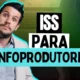 ISS para infoprodutores!!!