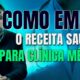 Passo a Passo para emitir o Receita Saúde para Médicos e Clínicas Médicas!