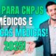 SLU para CNPJs Médicos e Clínicas Médicas!