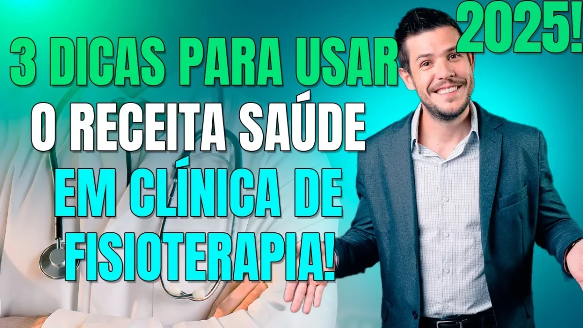 As três dicas para usar o Receita Saúde para Fisioterapeutas e Clínica de Fisioterapia!