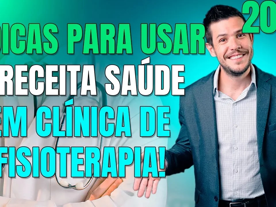 As três dicas para usar o Receita Saúde para Fisioterapeutas e Clínica de Fisioterapia!