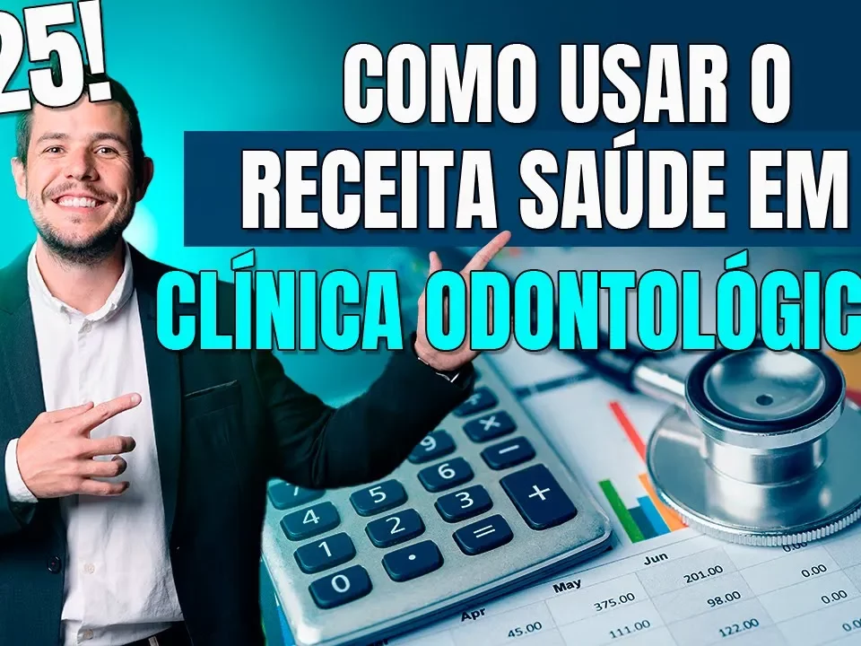 O que é e como usar o Receita Saúde para Dentistas e Clínicas Odontológica?