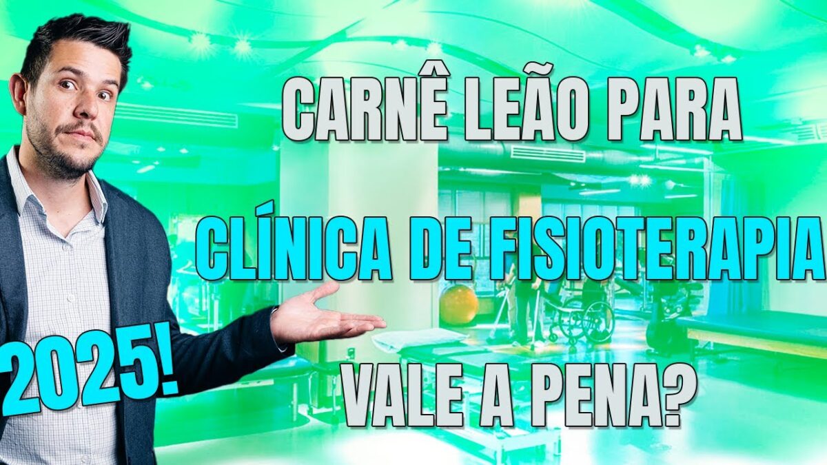 O Segredo para um Carnê Leão de Fisioterapia EFICAZ