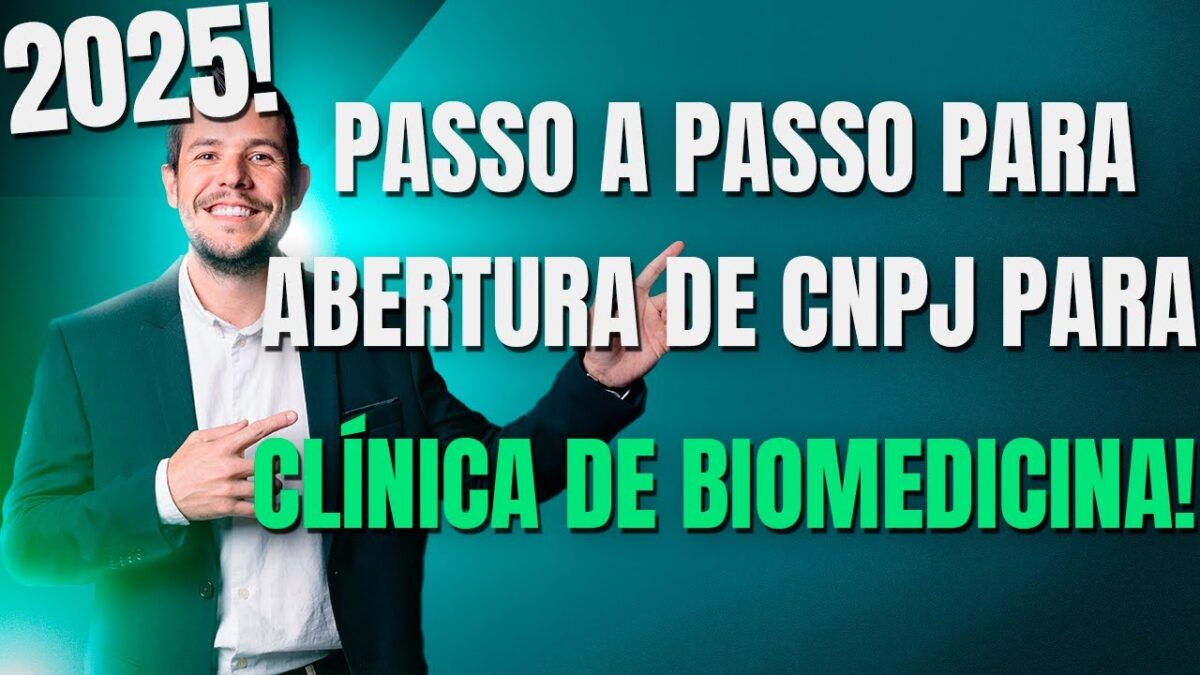 Como fazer abertura de um CNPJ de Biomedicina?