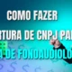 Como fazer abertura de CNPJ para Clínica de Fonoaudiologia?