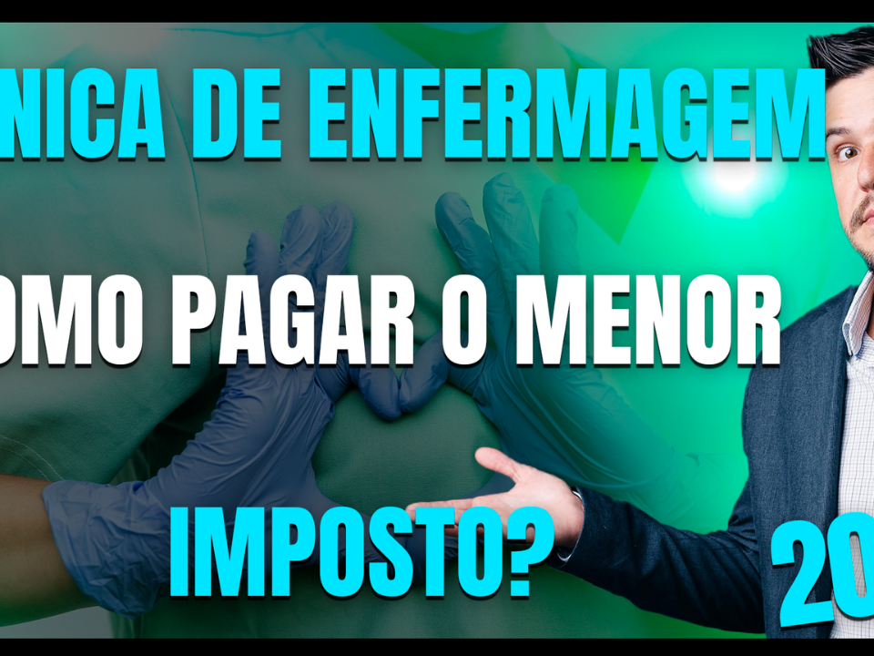Gestão Médica 3 Menor Imposto Para Clínicas De Enfermagem Em 2025 - AJMED