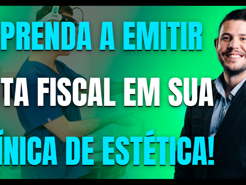 Gestão Médica 4 Passo A Passo Para Emitir Nota Fiscal Em Sua Clínica De Estética! - AJMED