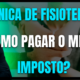 Gestão Médica 4 Menor Imposto Para Clínica De Fisioterapia Em 2025 - AJMED