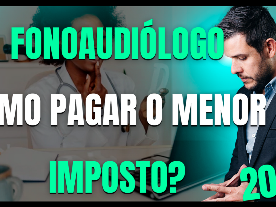 Gestão Médica 5 Menor Imposto Para Clínica De Fonoaudiologia Em 2025 - AJMED