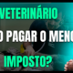 Gestão Médica 6 Menor Imposto Para Clínica Veterinária Em 2025 - AJMED