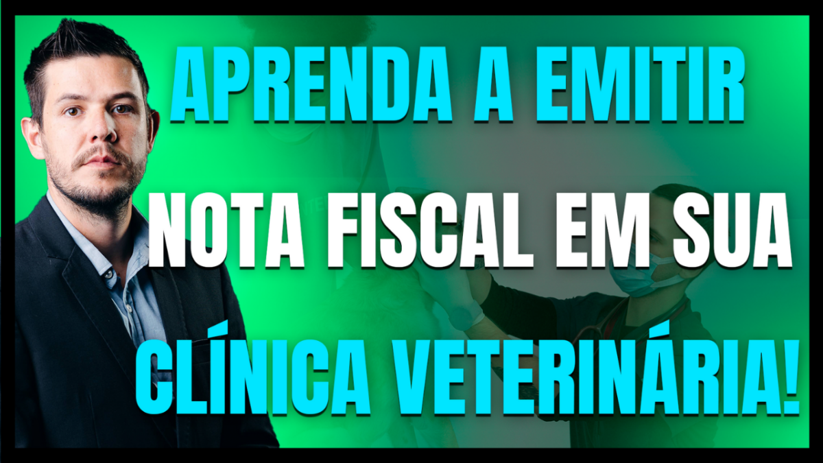 Gestão Médica 6 Saiba Como Fazer A Emissão De Nota Fiscal Em Sua Clínica Veterinária! - AJMED