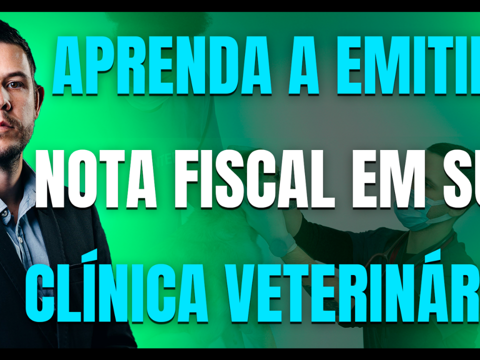 Gestão Médica 6 Saiba Como Fazer A Emissão De Nota Fiscal Em Sua Clínica Veterinária! - AJMED