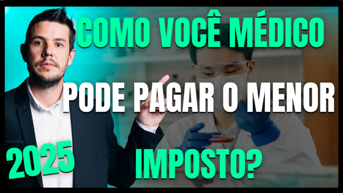 Gestão Médico 1 Menor Imposto Para Médicos Em 2025 - AJMED